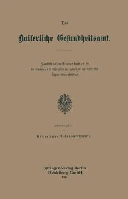 Das Kaiserliche Gesundheitsamt (English, Kaiserlichen Gesundheitsamte)