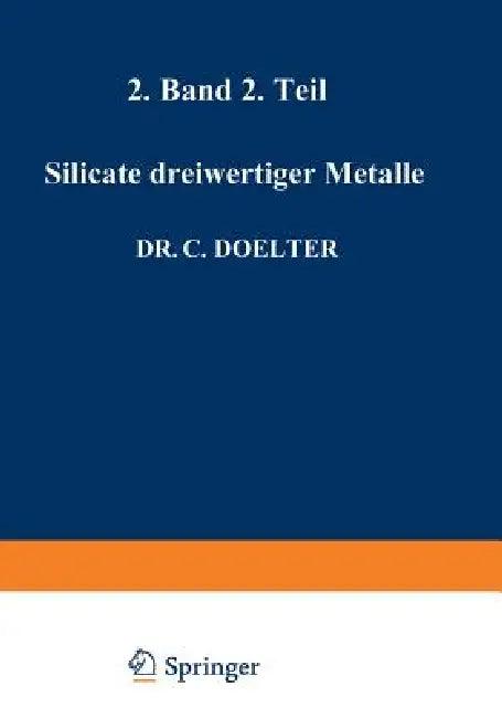 Silicate Dreiwertiger Metalle (English, C. Doelter)