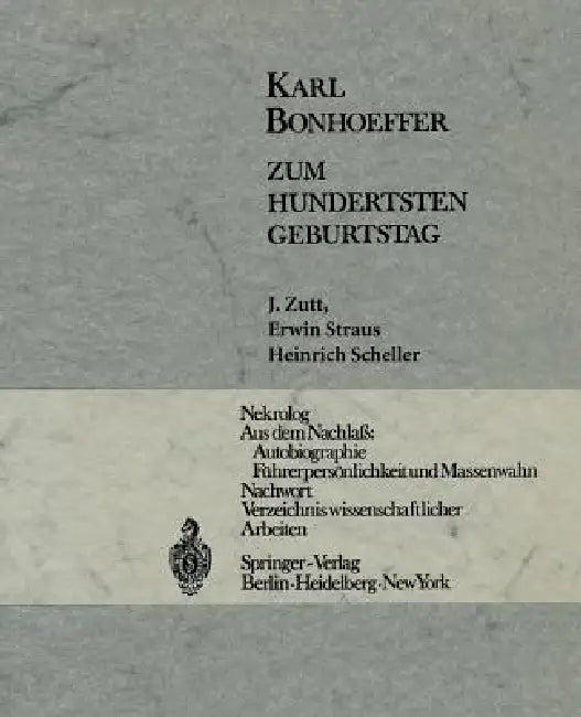 Karl Bonhoeffer (English, J. Zutt | E. Straus | E. Scheller)