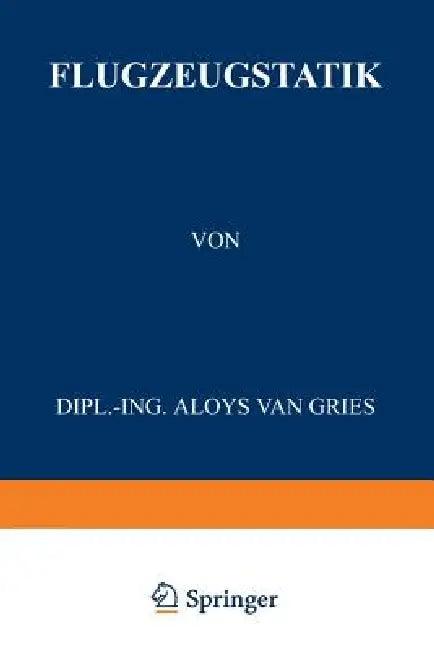 Flugzeugstatik (English, Aloys Van Gries)