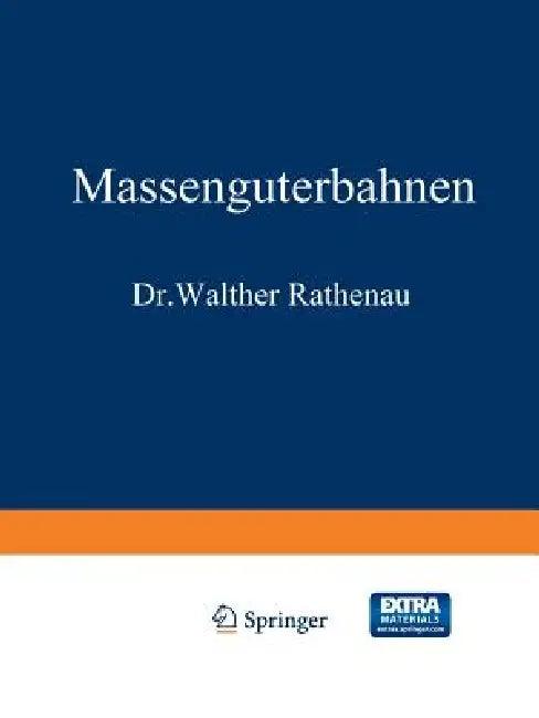 Massengüterbahnen (English, Walther Rathenau | Wilhelm Cauer)