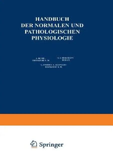 Physiologie Und Pathologie Der Hormonorgane; Regulation Von Wachstum Und Entwicklung; Die Verdauung (English, A. Bethge | G. V. Bergmann | G. Embden)