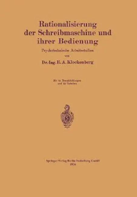 Rationalisierung Der Schreibmaschine Und Ihrer Bedienung (English, E. a. Klockenberg)