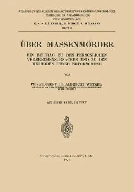 Über Massenmörder (English, Albrecht Wetzel)