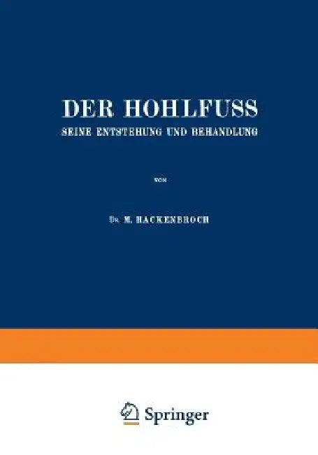 Der Hohlfuss (English, M. Hackenbroch)