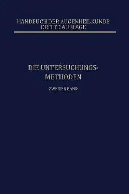 Die Untersuchungsmethoden (English, Carl Behr)