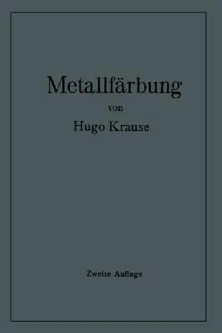 Metallfärbung (English, Hugo Krause)