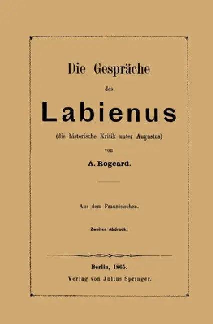 Die Gespräche des Labienus (English, A. Rogeard)