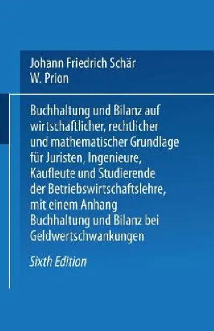 Buchhaltung Und Bilanz (English, Johann Friedrich Schär | W. Prion)