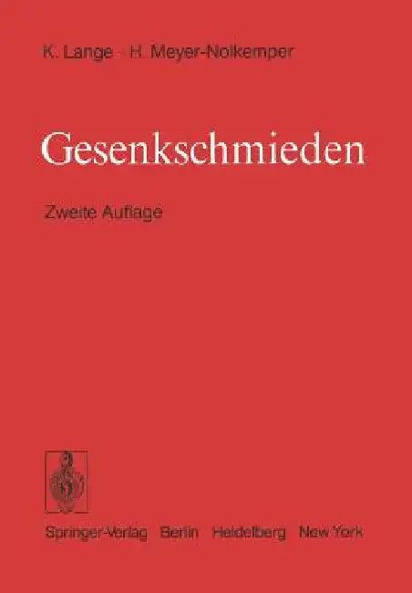 Gesenkschmieden (English, Kurt Lange | H. Meyer-Nolkemper)