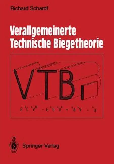 Verallgemeinerte Technische Biegetheorie (English, Christof Schardt | Richard Schardt)
