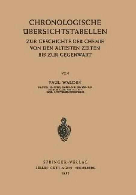 Chronologische Übersichtstabellen (English, P. Walden)