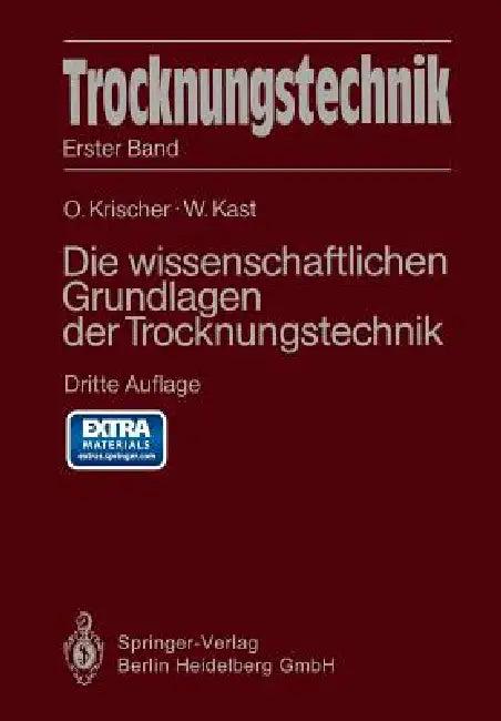 Trocknungstechnik (English, Otto Krischer | W. Kast)