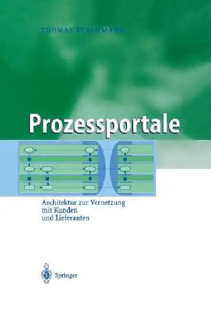 Prozessportale (English, Thomas Puschmann)