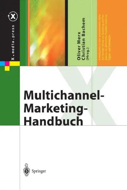 Multichannel-Marketing-Handbuch (English, Oliver Merx | Christian Bachem)
