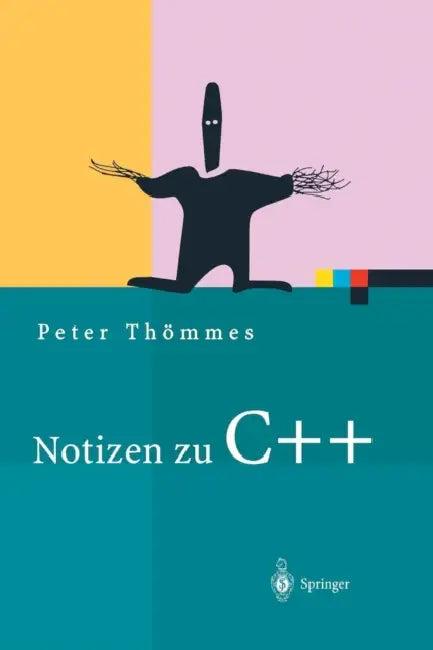 Notizen Zu C++ (English, Peter Thömmes)