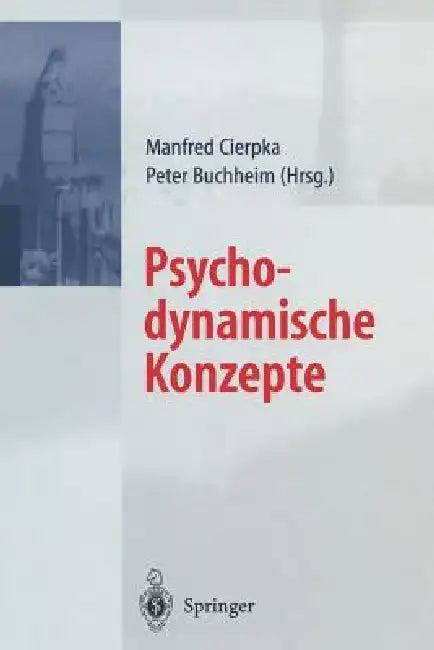Psychodynamische Konzepte (English, M. Cierpka | P. Buchheim)