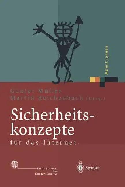 Sicherheitskonzepte Für Das Internet (English, Günter Müller | Martin Reichenbach)