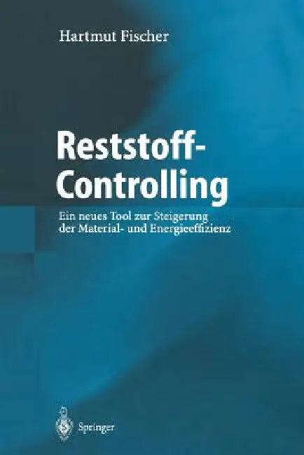 Reststoff-Controlling (English, Hartmut Fischer)