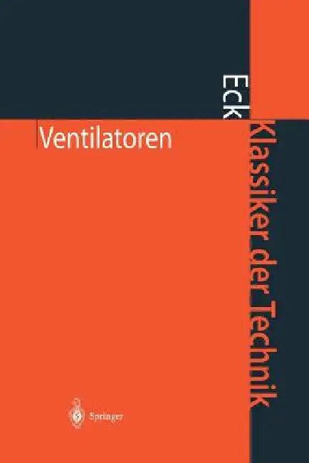 Ventilatoren (English, Bruno Eck | H. Ufer)