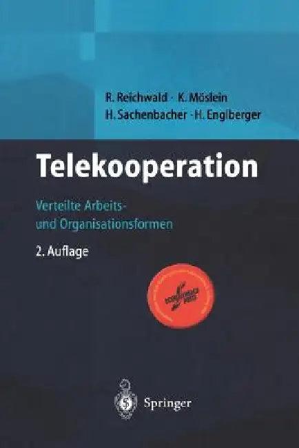 Telekooperation (English, R. Reichwald | K. Möslein | H. Sachenbacher)