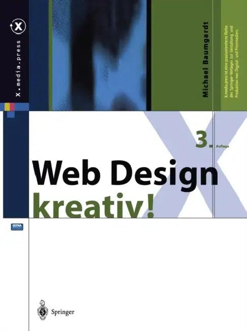 Web Design Kreativ! (English, Michael Baumgardt)