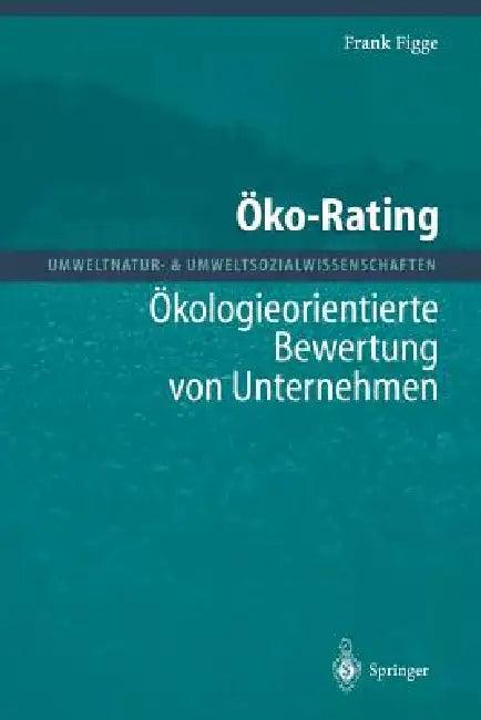 Öko-Rating (English, Frank Figge)