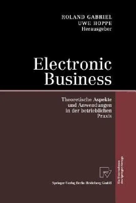 Electronic Business (English, Roland Gabriel | Uwe Hoppe)
