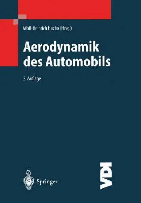 Aerodynamik Des Automobils (English, Wolf-Heinrich Hucho)