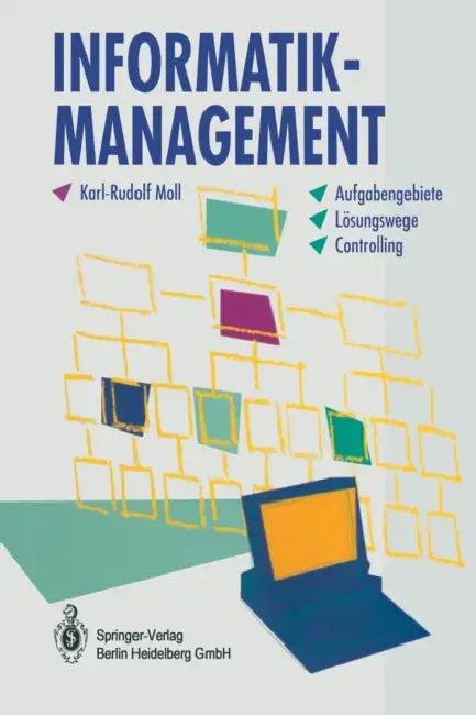 Informatik-Management (English, Karl-Rudolf Moll | E. Denert)