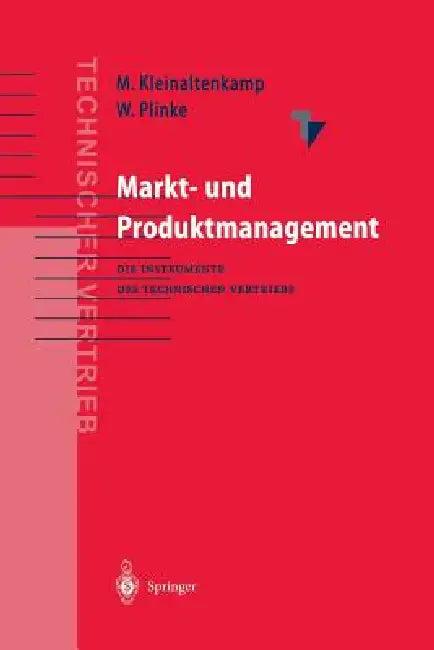 Markt- Und Produktmanagement (English, W. Engelhardt | Michael Kleinaltenkamp | S. Fließ)