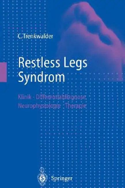 Restless Legs Syndrom (English, S. F. Bucher | Claudia Trenkwalder | W. Oertel)