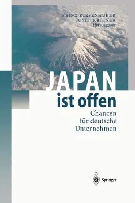 Japan Ist Offen (English, G. Distelrath | Heinz Riesenhuber | R. Horres)