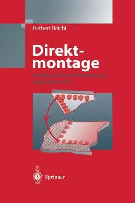 Direktmontage (English, Herbert Reichl)