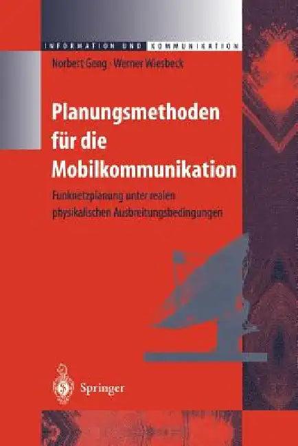 Planungsmethoden Für Die Mobilkommunikation (English, Norbert Geng | Werner Wiesbeck)