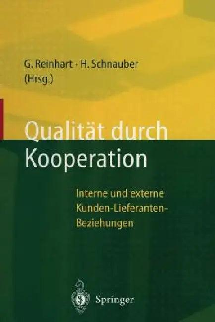 Qualität Durch Kooperation (English, Gunther Reinhart | Herbert Schnauber)
