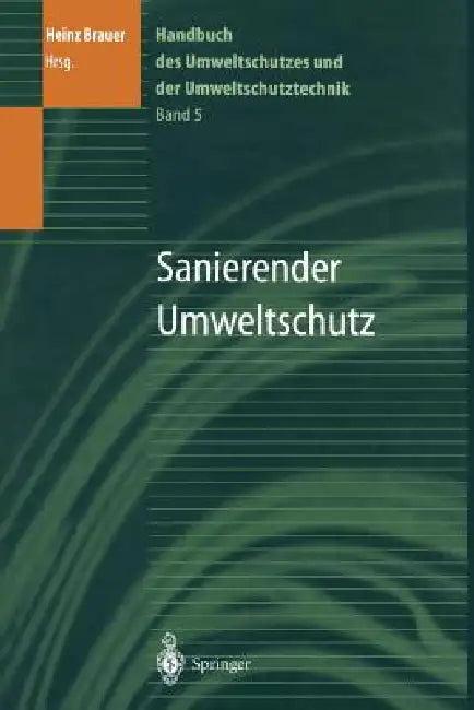 Handbuch Des Umweltschutzes Und Der Umweltschutztechnik (English, Heinz Brauer)