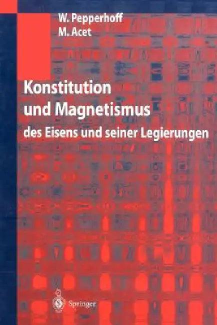 Konstitution Und Magnetismus (English, W. Pepperhoff | M. Acet)