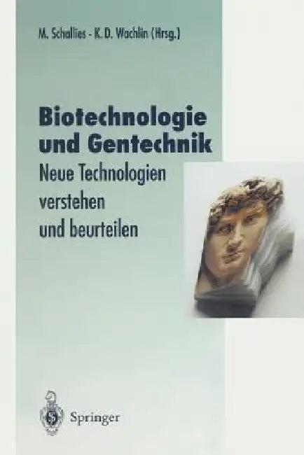 Biotechnologie Und Gentechnik (English, U. Hafner | Michael Schallies | Klaus D. Wachlin)