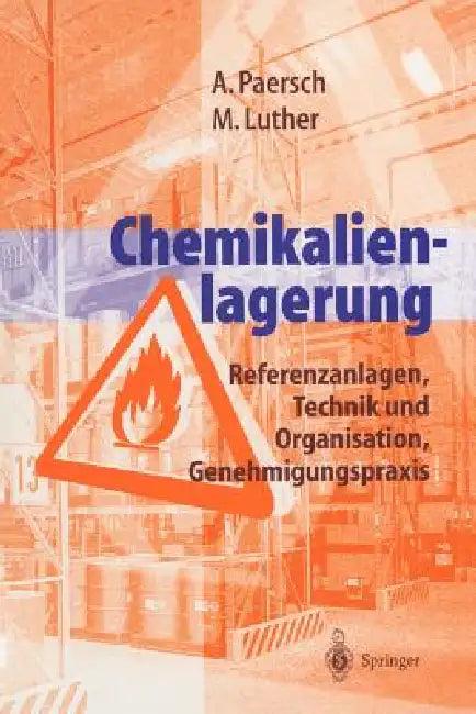 Chemikalienlagerung (English, J. Krömer-Lassen | Andreas Paersch | Martina Luther)