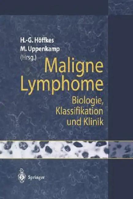 Maligne Lymphome (English, Heinz-Gert Höffkes | Michael Uppenkamp)