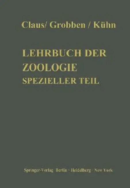 Lehrbuch Der Zoologie (English, Carl Claus | Karl Grobben | Alfred Kühn)