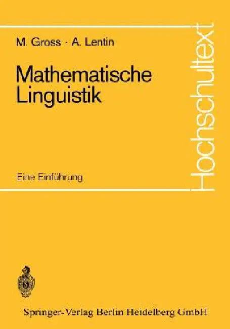Mathematische Linguistik (English, Maurice Gross | Noam Chomsky | Peter Schreiber)