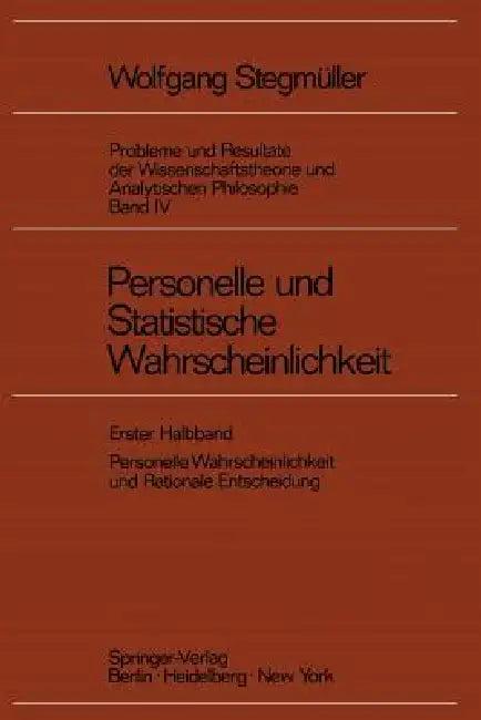 Personelle Und Statistische Wahrscheinlichkeit (English, Wolfgang Stegmüller)