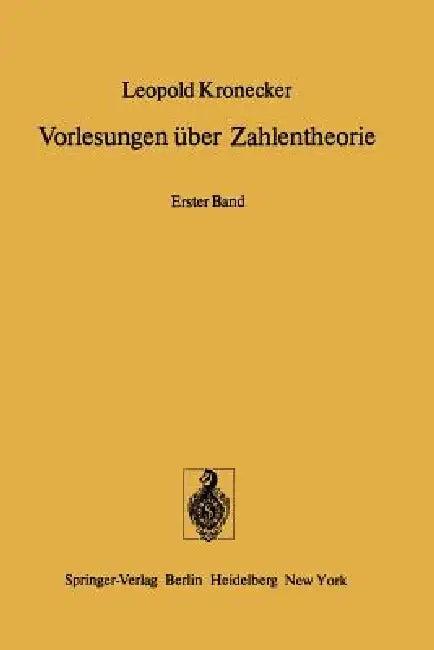 Vorlesungen Über Zahlentheorie (English, L. Kronecker | K. Hensel | K. Hensel)