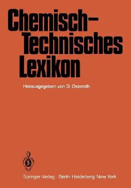 Chemisch-Technisches Lexikon (English, D. Osteroth)