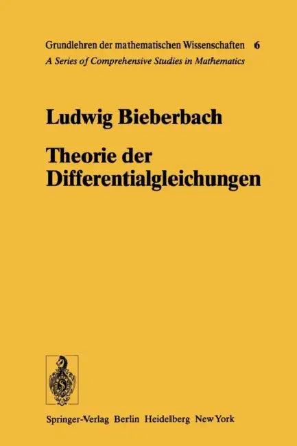 Theorie Der Differentialgleichungen (English, Ludwig Bieberbach)