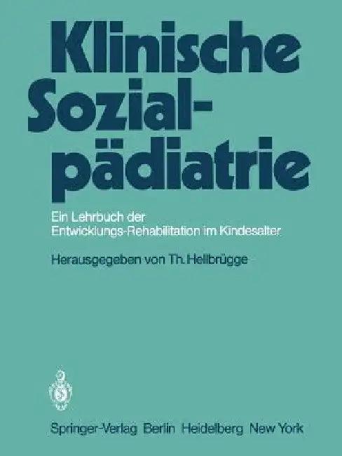 Klinische Sozialpädiatrie (English, L. Anderlik | T. Hellbrügge)