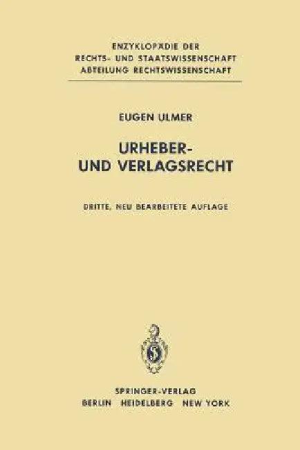 Urheber- Und Verlagsrecht (English, E. Ulmer)
