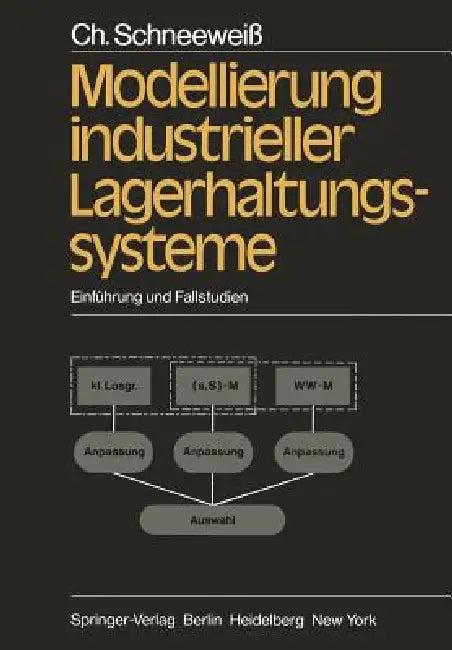 Modellierung Industrieller Lagerhaltungssysteme (English, C. Schneeweiss)